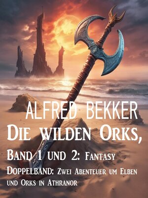 cover image of Die wilden Orks, Band 1 und 2